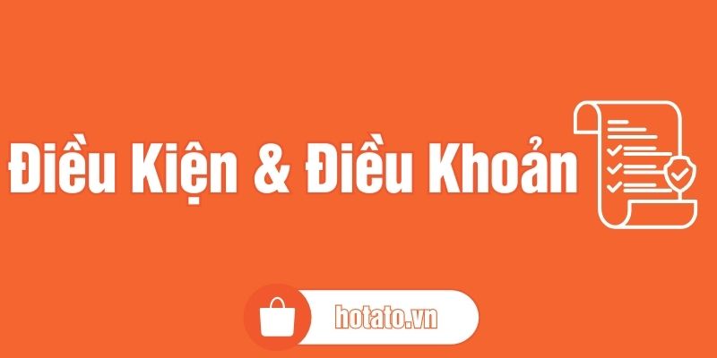 Điều kiện & Điều khoản